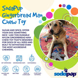 Gingerbread Man Nylon Dog Chew Toy | USA Made | SodaPup