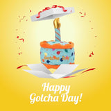 Pawsome Gotcha Day Dog Toy